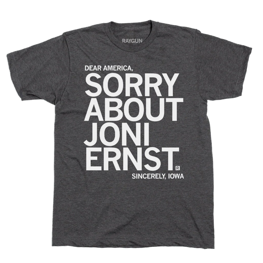 Sorry About Joni Ernst - Image 2