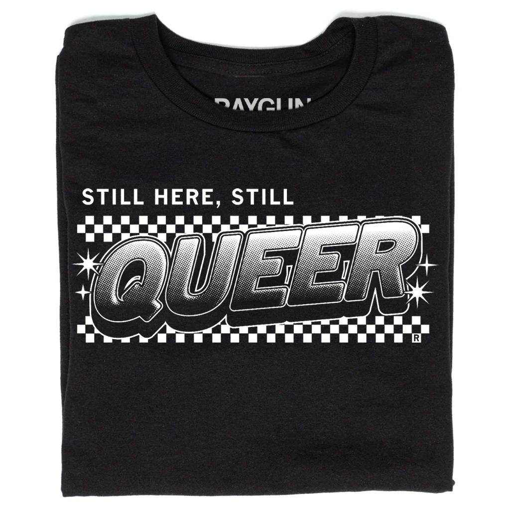 Still Here Still Queer