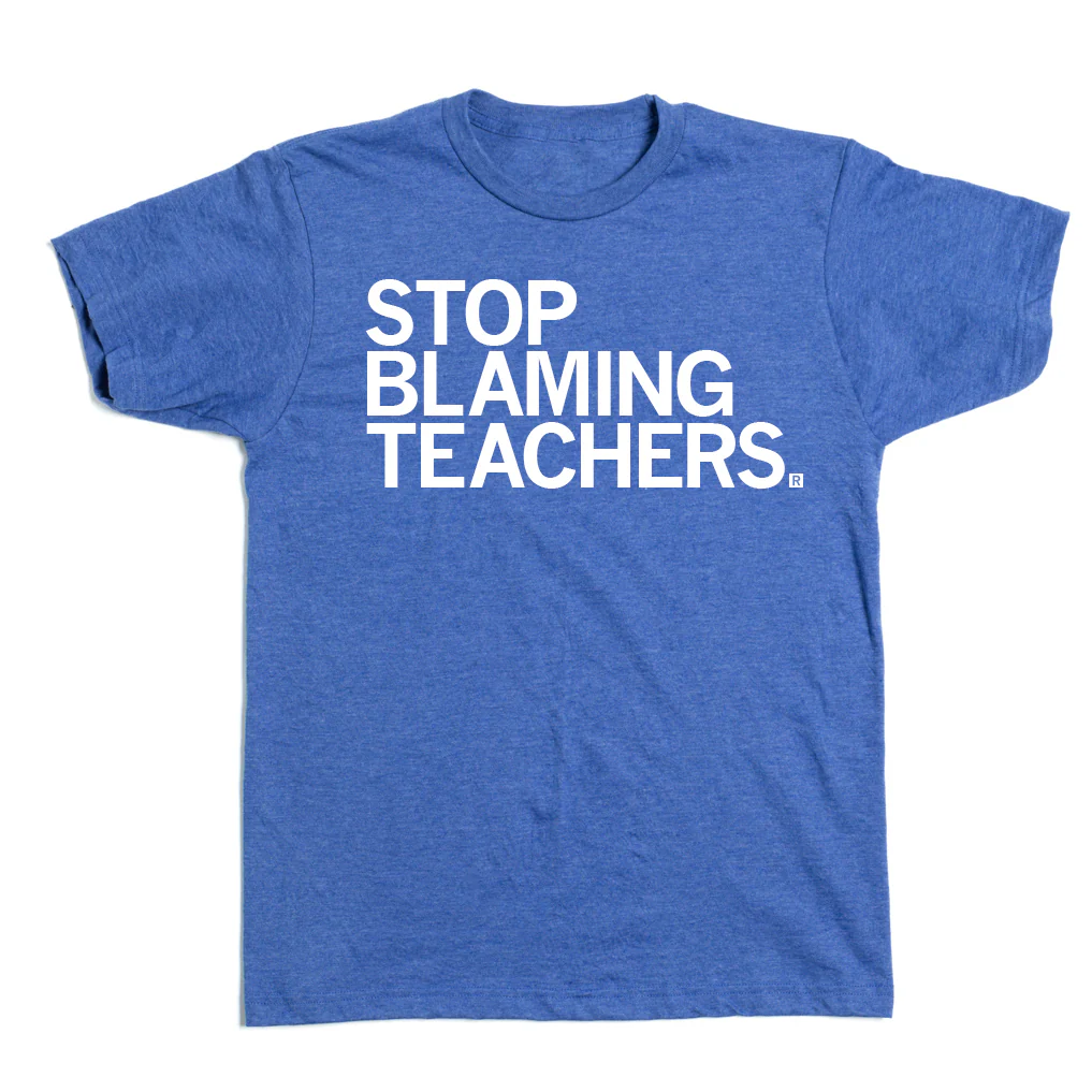 Stop Blaming Teachers - Image 2
