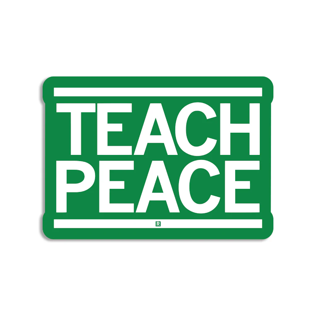 Teach Peace Die-Cut Sticker