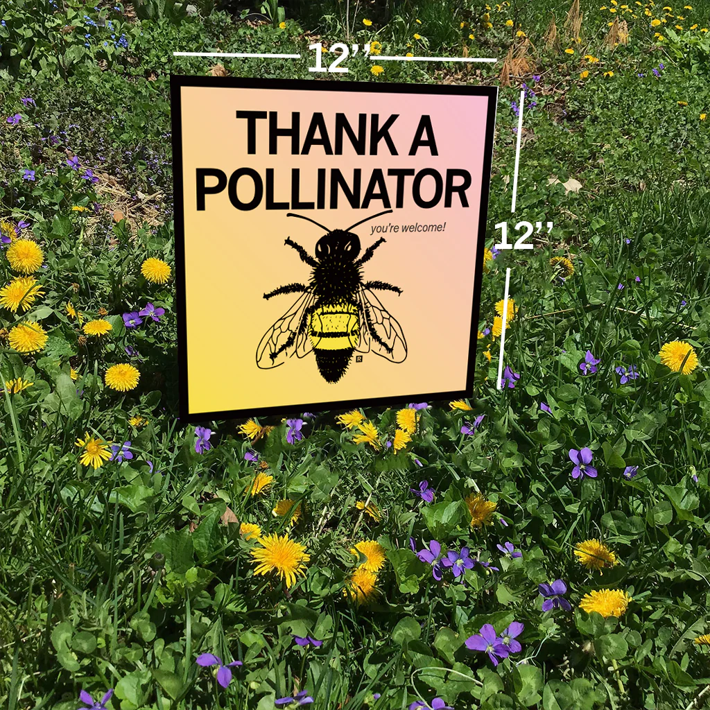 Thank A Pollinator Yard Sign - Image 2