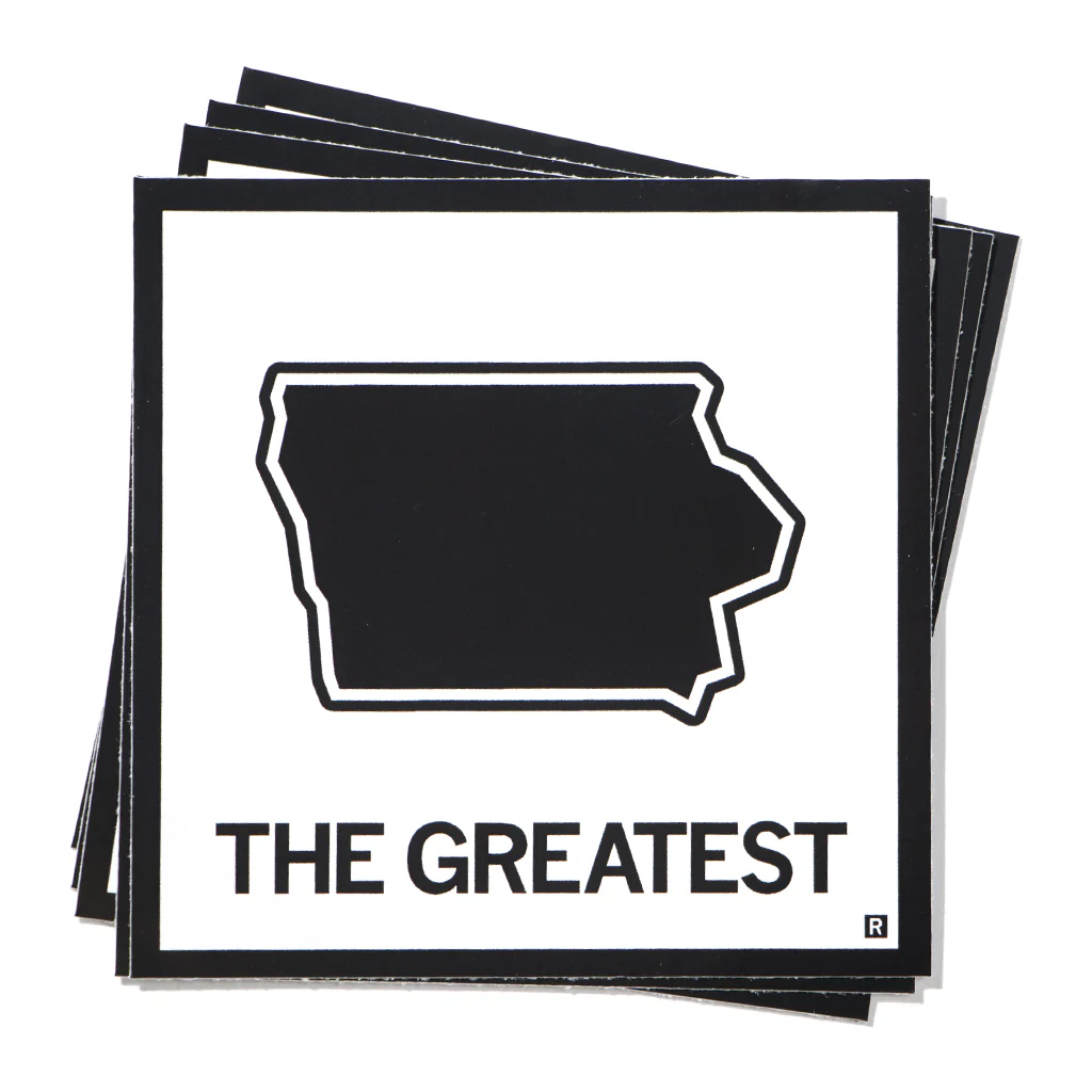 The Greatest - Iowa Sticker