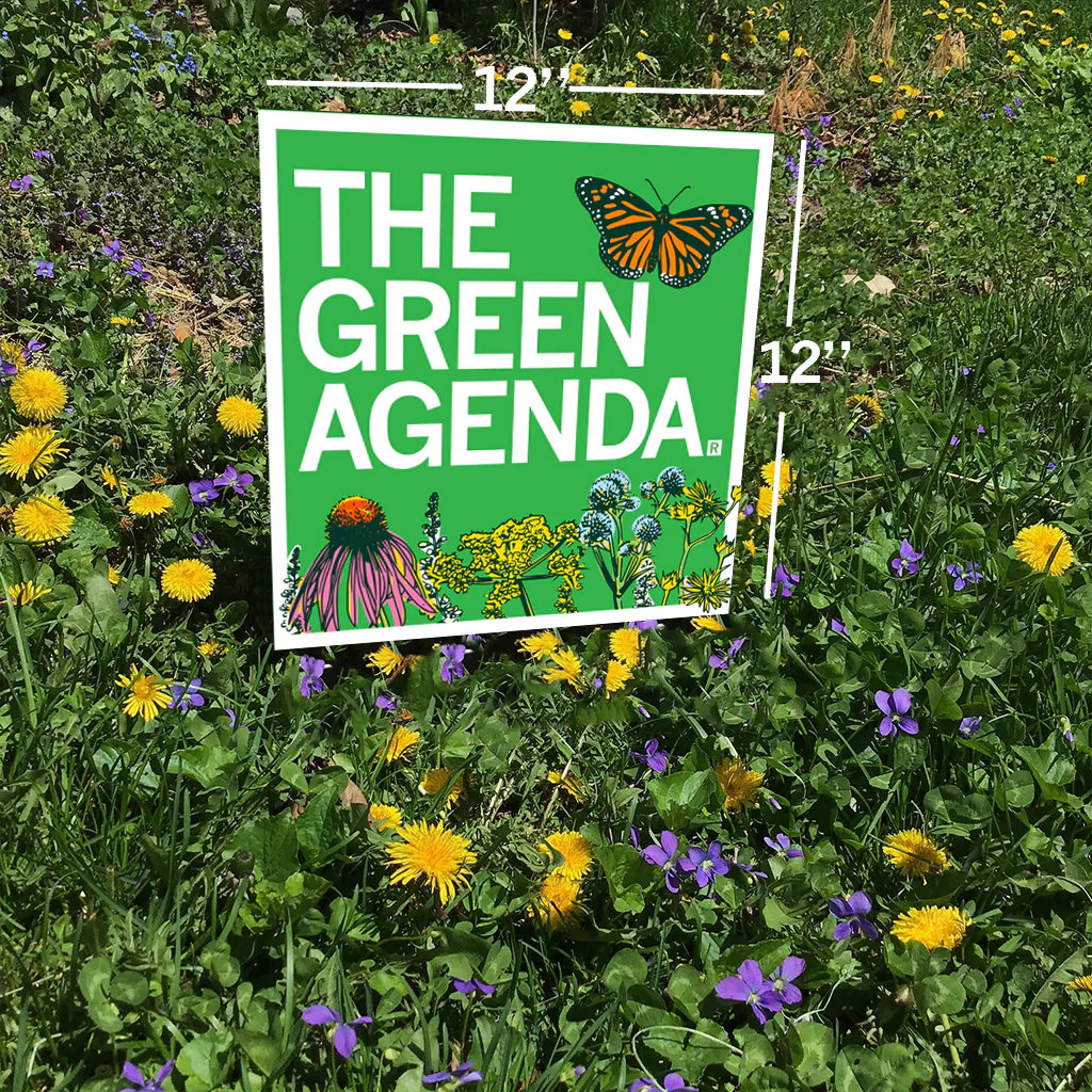 The Green Agenda Yard Sign - Image 2