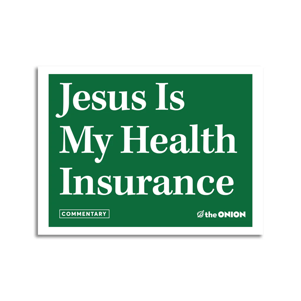 The Onion: Jesus Health Insurance Die-Cut Sticker