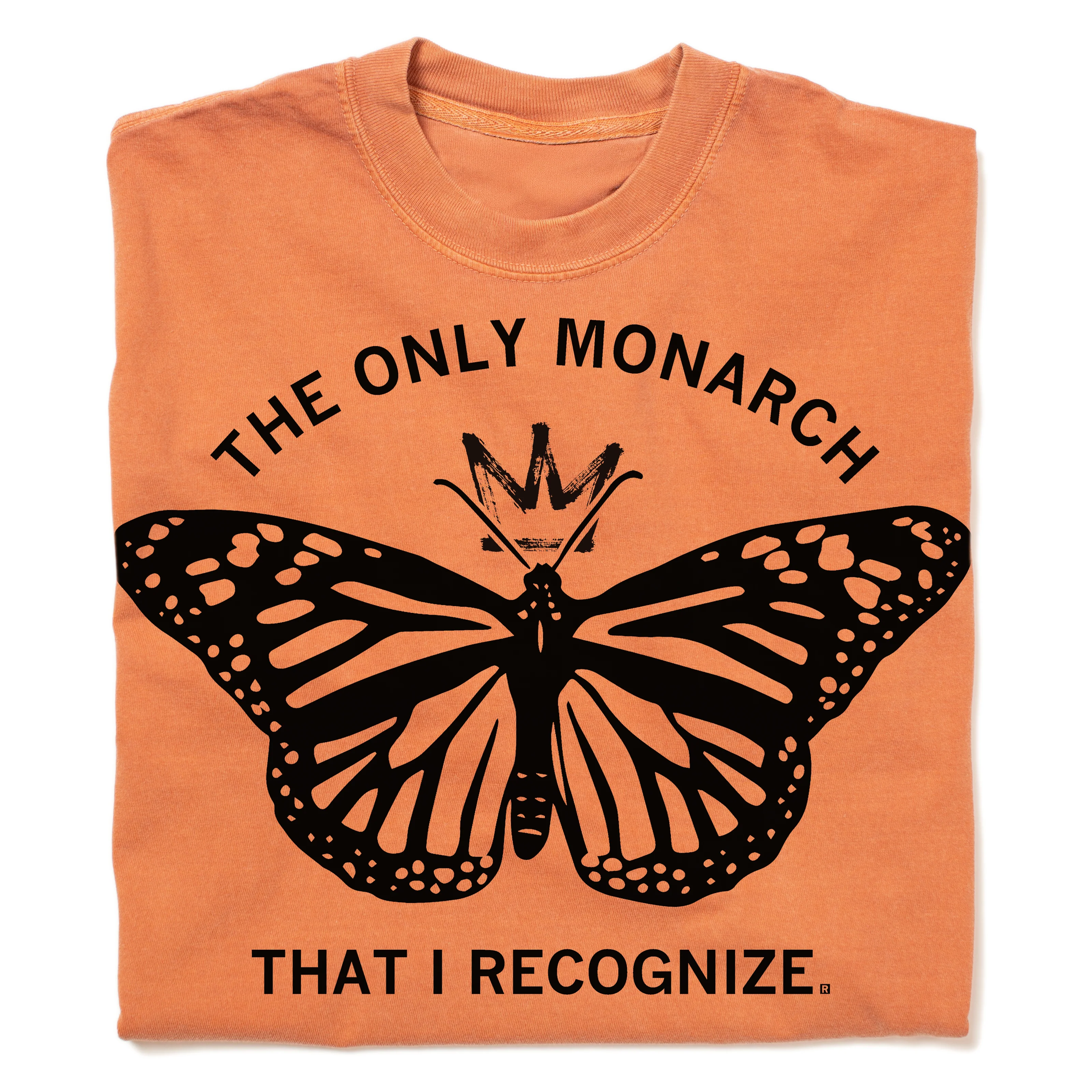 The Only Monarch That I Recognize Heavyweight