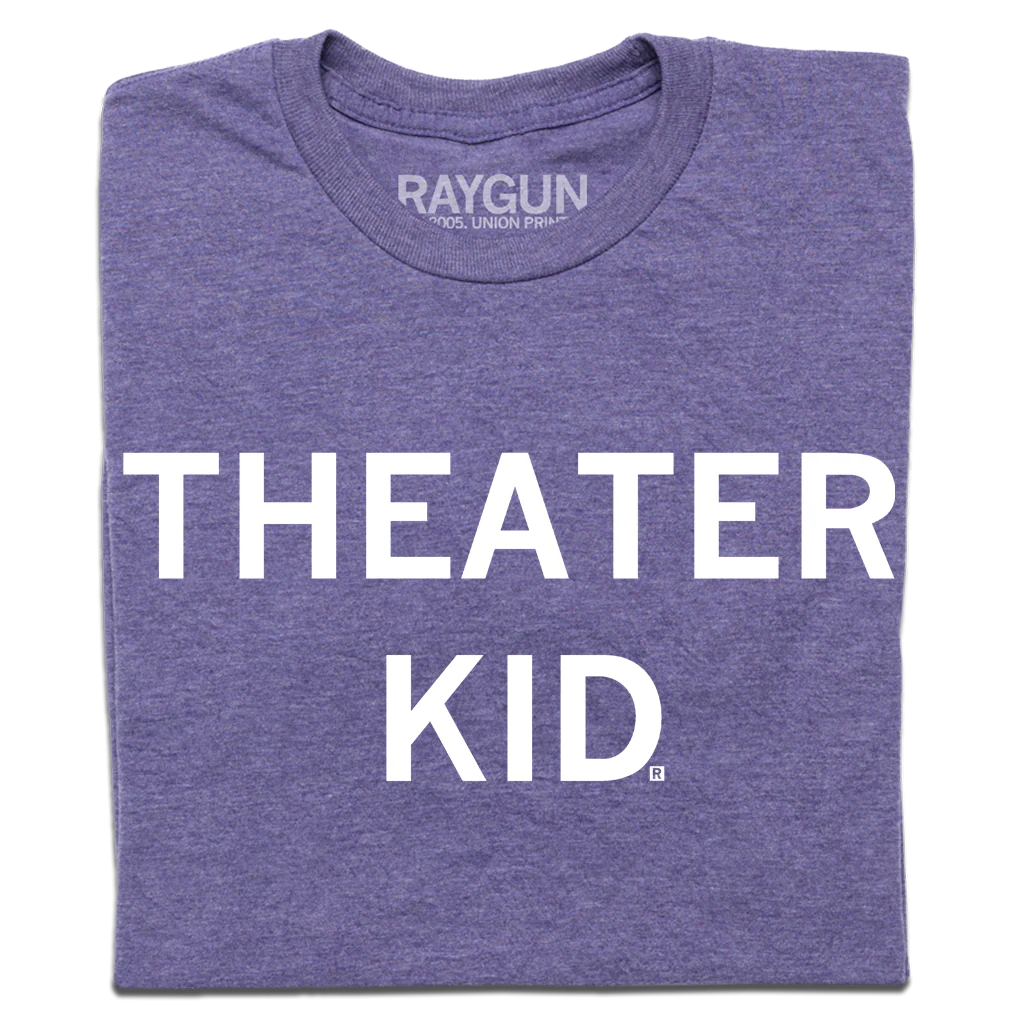Theater Kid