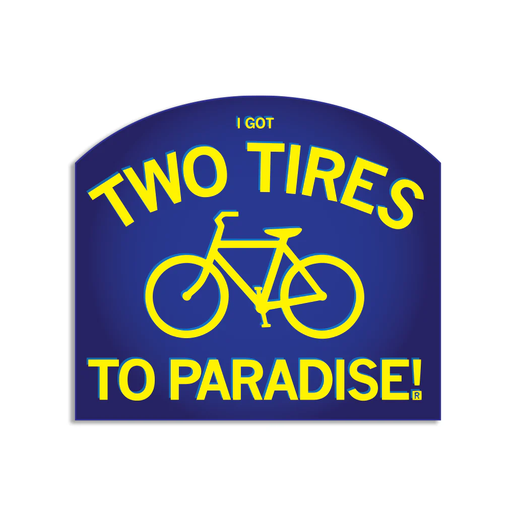 Two Tires To Paradise Die-Cut Sticker
