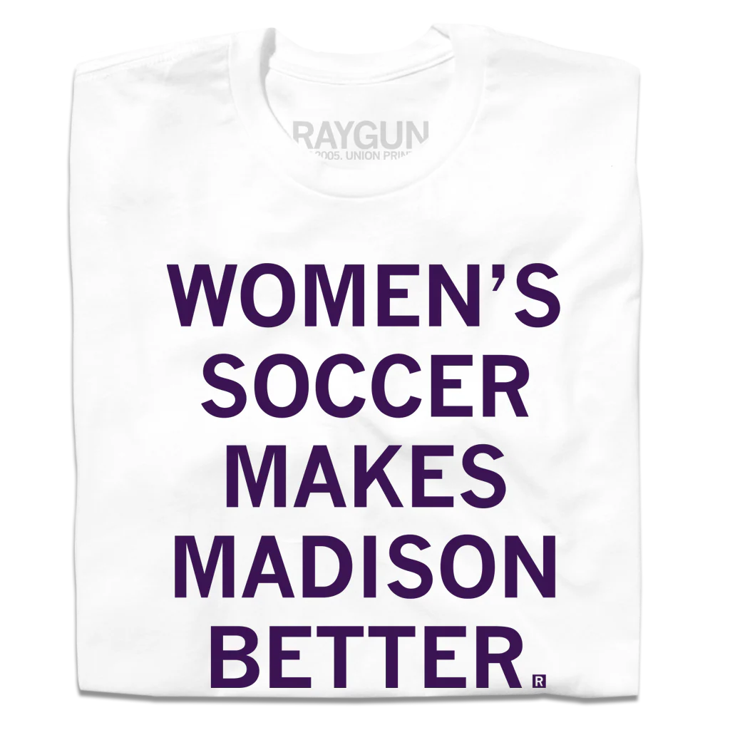 Women's Soccer Makes Madison Better